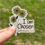 I Am Chosen Sticker