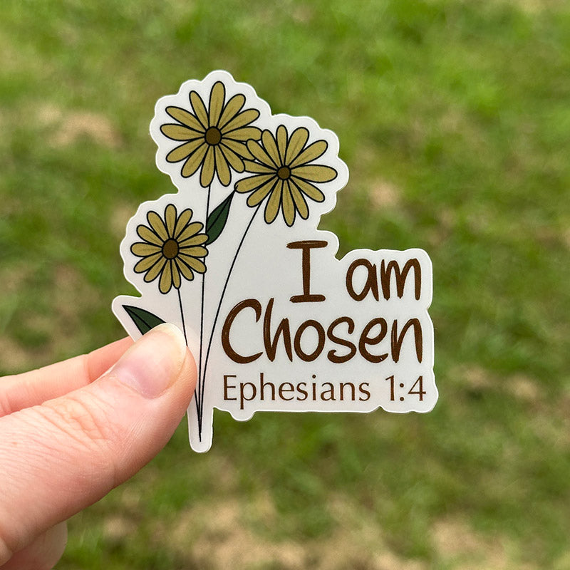 I Am Chosen Sticker
