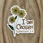 I Am Chosen Sticker