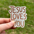 Jesus Loves You Sticker